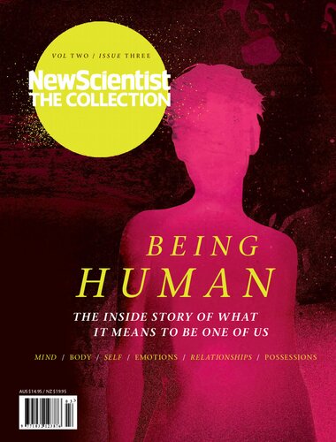 Being Human The Inside Story Of What It Means To Be One Of Us
