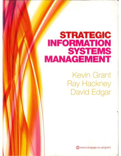 Strategic Information Systems Management 1st Edition Grant