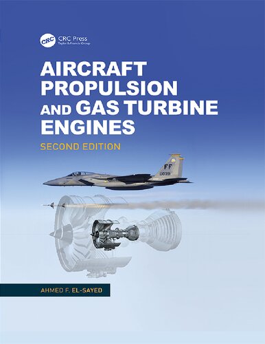 Aircraft Propulsion And Gas Turbine Engines 2nd Edition Ahmed F Elsayed