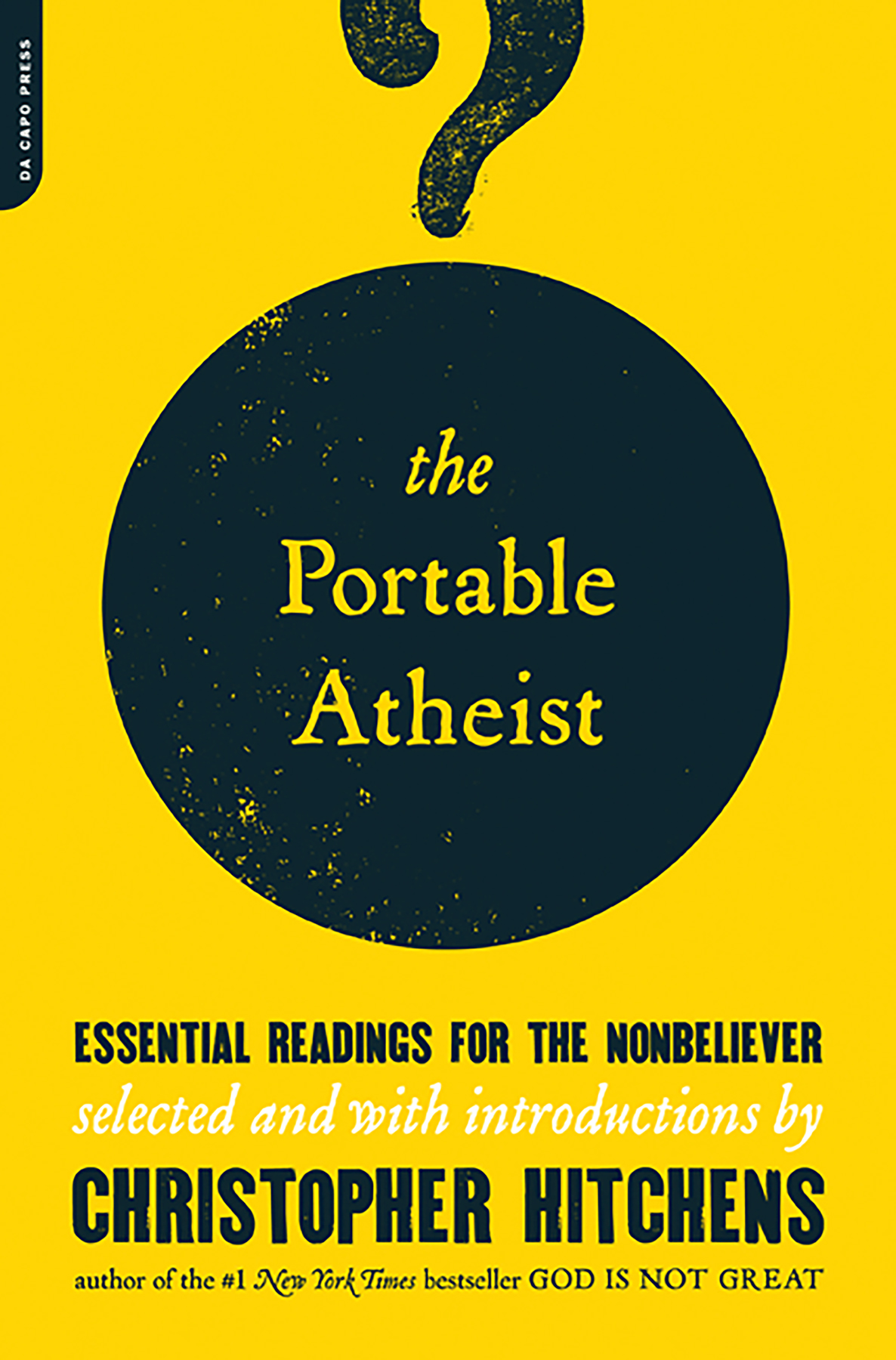 The Portable Atheist Christopher Hitchens