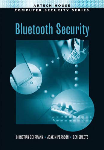 Bluetooth Security Illustrated Christian Gehrmann Joakim Persson