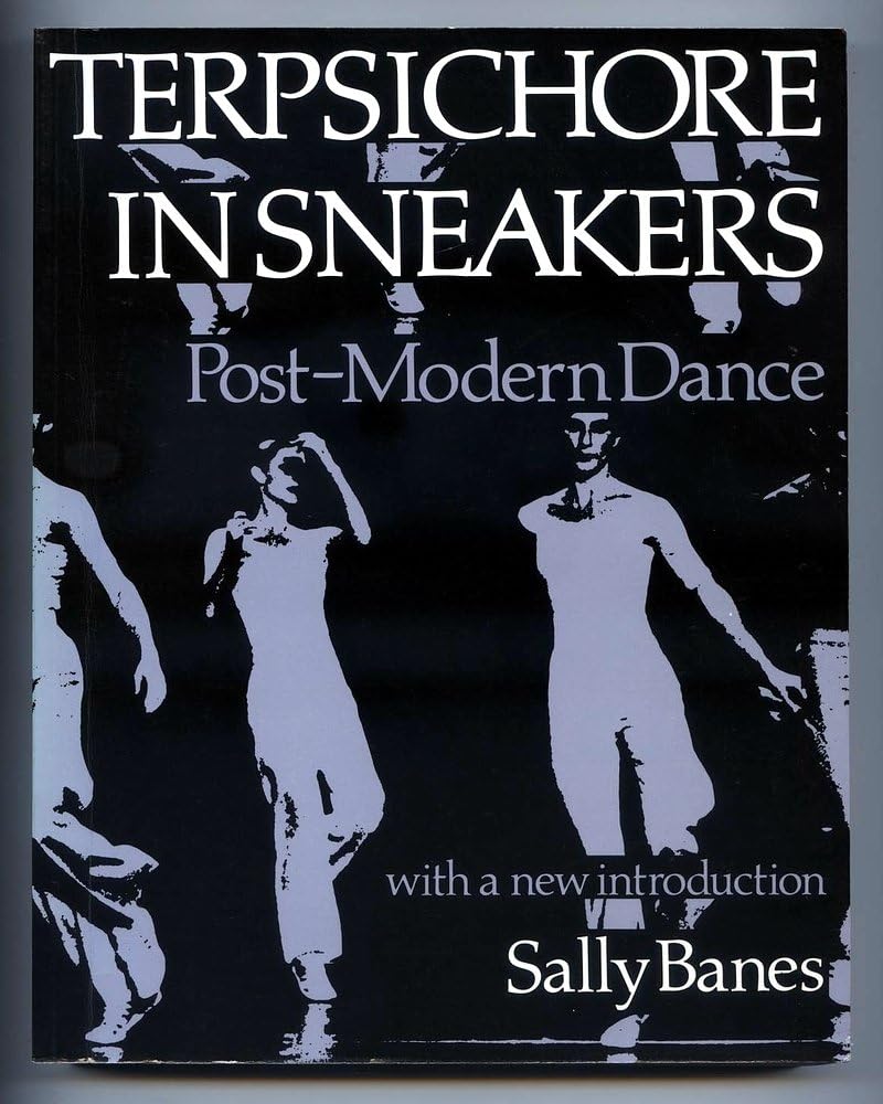 Terpsichore In Sneakers Sally Banes