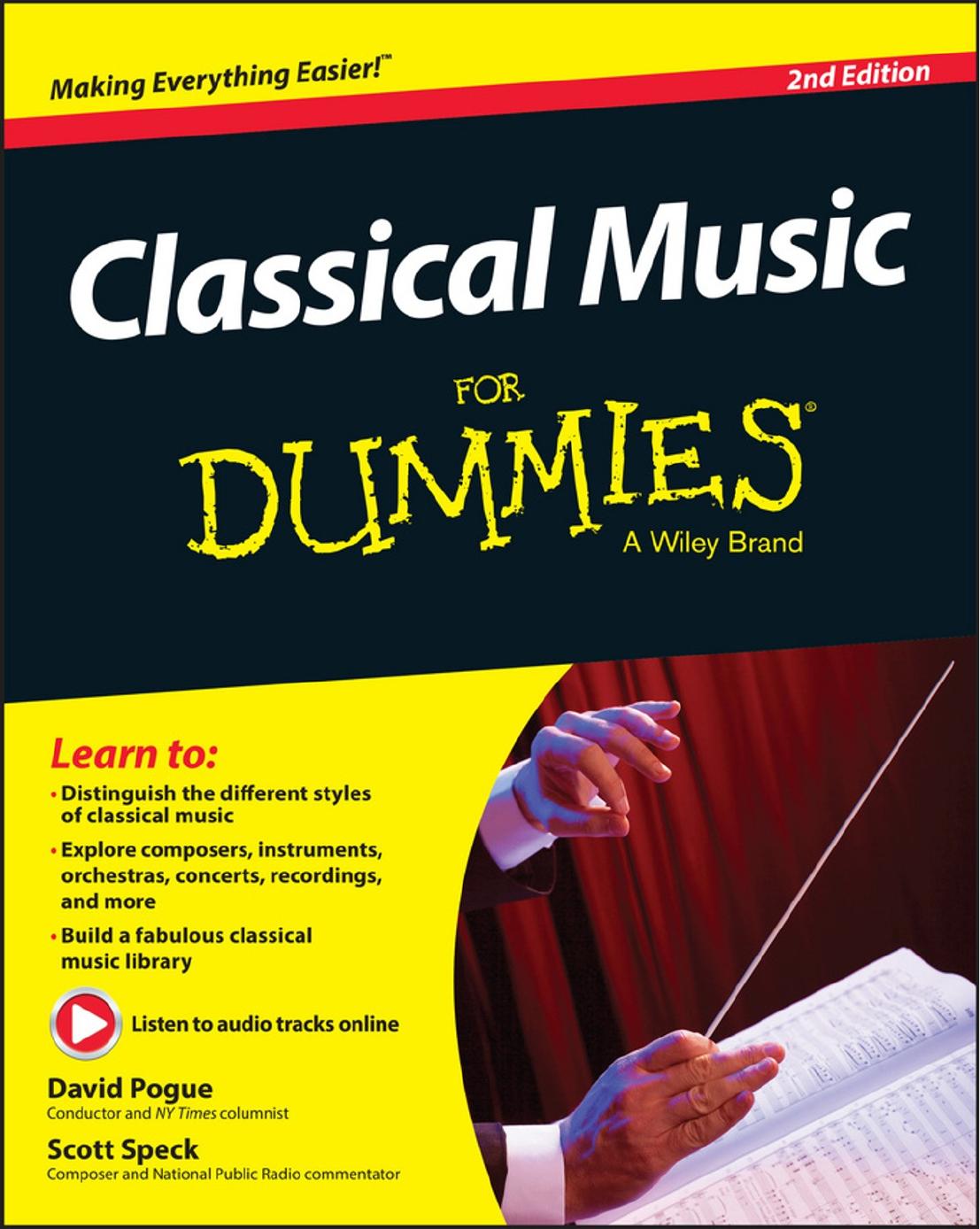 Classical Music For Dummies 2nd Edition David Pogue Scott Speck