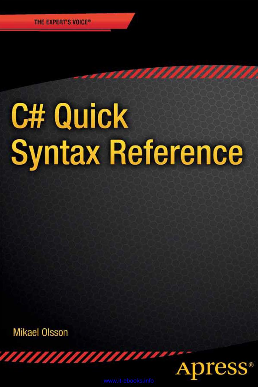 C Quick Syntax Reference 1st Edition Mikael Olsson