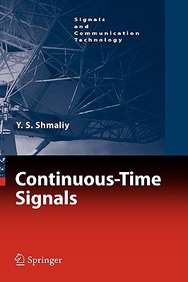 Continuoustime Signals Yuriy Shmaliy