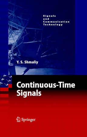 Continuoustime Signals Yuriy Shmaliy