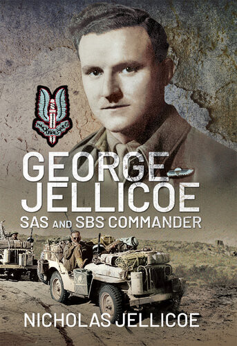 George Jellicoe Sas And Sbs Commander Jellicoe Nicholas C