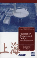Foundation Analysis And Design Innovative Methods Proceedings Of The Geoshanghai Conference In Shanghai China From June 68 2006 Geotechnical Special Publication Robert L Parsons