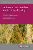 Achieving Sustainable Cultivation Of Barley Illustrated Prof Glen P Fox