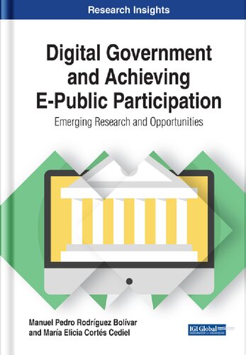 Digital Government And Achieving Epublic Participation Emerging Research And Opportunities 1st Edition Mara Elicia Corts Cediel