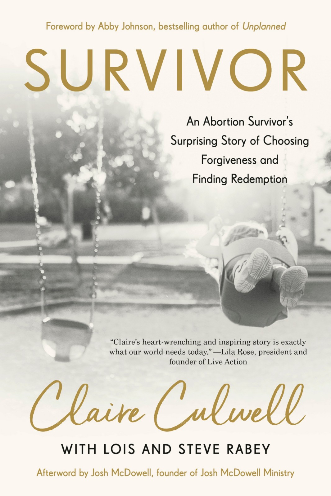 Survivor Claire Culwell Lois Mowday Rabey Steve Rabey