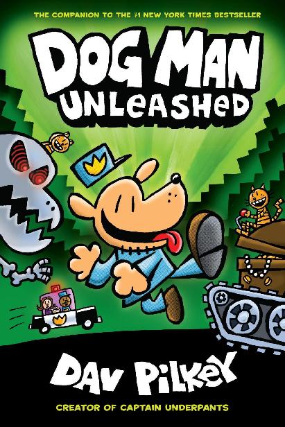 Dog Man Unleashed Dav Pilkey