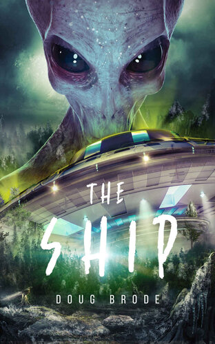 The Ship Doug Brode