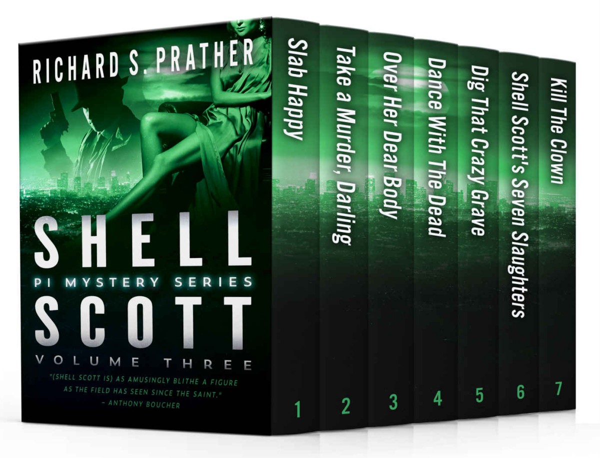Shell Scott Pi Mystery Series Volume Three Richard S Prather