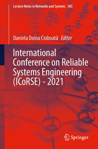International Conference On Reliable Systems Engineering Icorse 2021 1st Edition Daniela Doina Cioboat