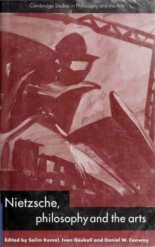 Nietzsche Philosophy And The Arts Eds Salim Kemal Ivan Gaskell