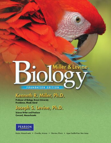 Biology Foundation Edition 1st Edition Kenneth Miller Joseph Levine