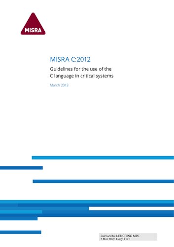 Misra C2012 Guidelines For The Use Of The C Language In Critical Systems Motor Industry Software Reliability Association