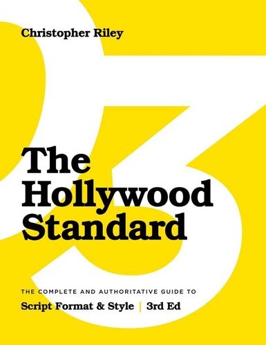 The Hollywood Standard Third Edition 3rd Edition Christopher Riley