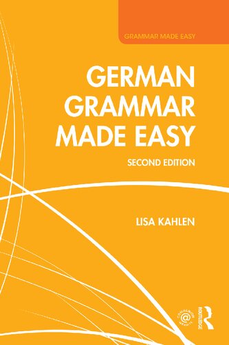 German Grammar Made Easy Lisa Kahlen