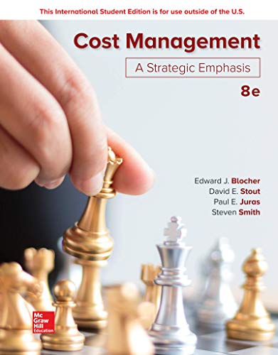 Cost Management A Strategic Emphasis 8th Edition Edward Blocher David Stout Paqul Juras Steven Smith