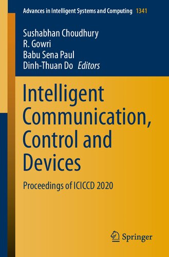 Intelligent Communication Control And Devices Proceedings Of Iciccd 2020 Advances In Intelligent Systems And Computing 1st Ed 2021 Sushabhan Choudhury Editor