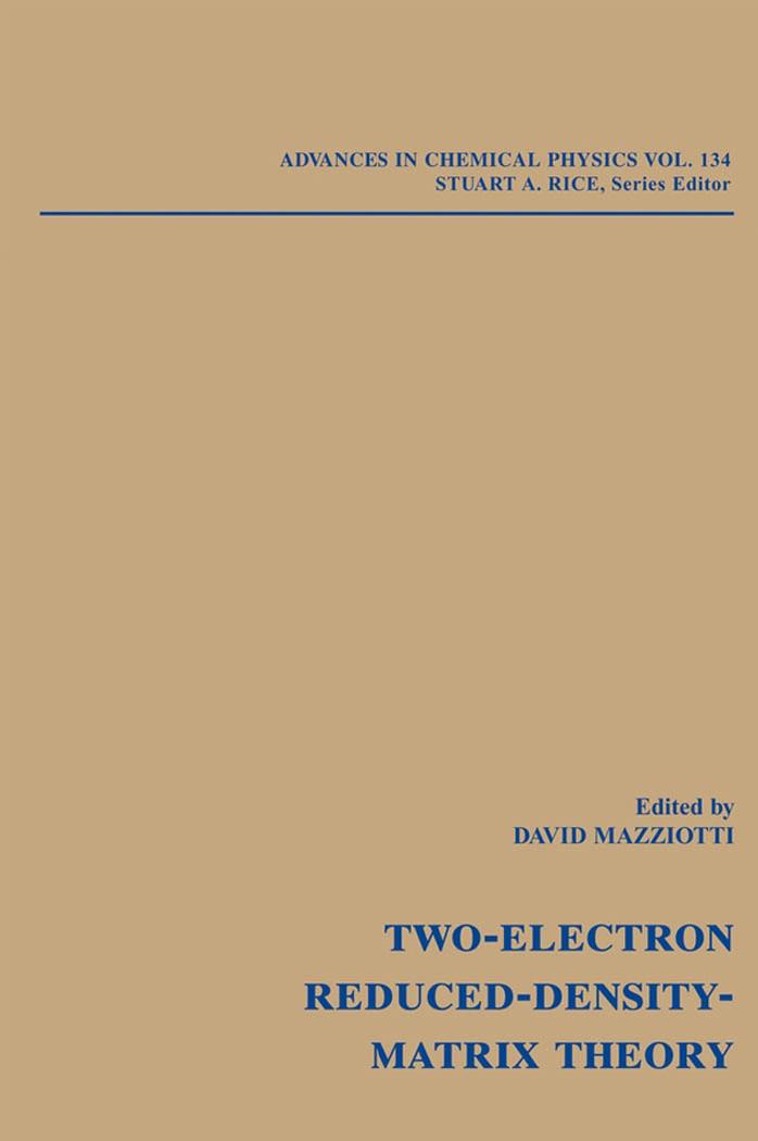 Two Electron Reduced Density Matrix Mechanics With Application To Manyelectron Atoms And Molecules David A Mazziotti