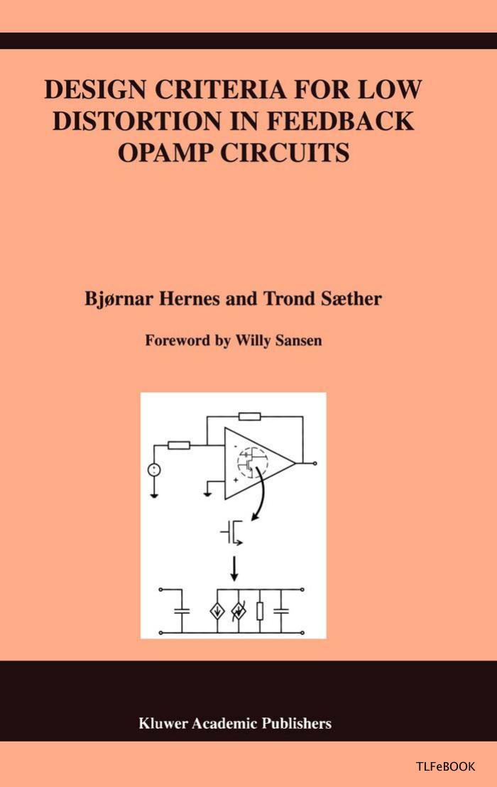 Design Criteria For Low Distortion In Feedback Op Amp Circuits Bjrnar Hernes