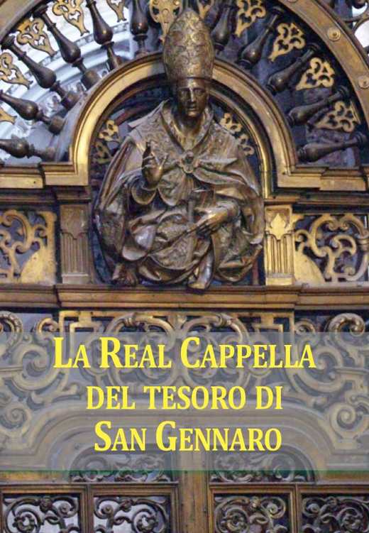 La Real Cappella Del Tesoro Di San Gennaro Paolo Jorio Franco Recanatesi
