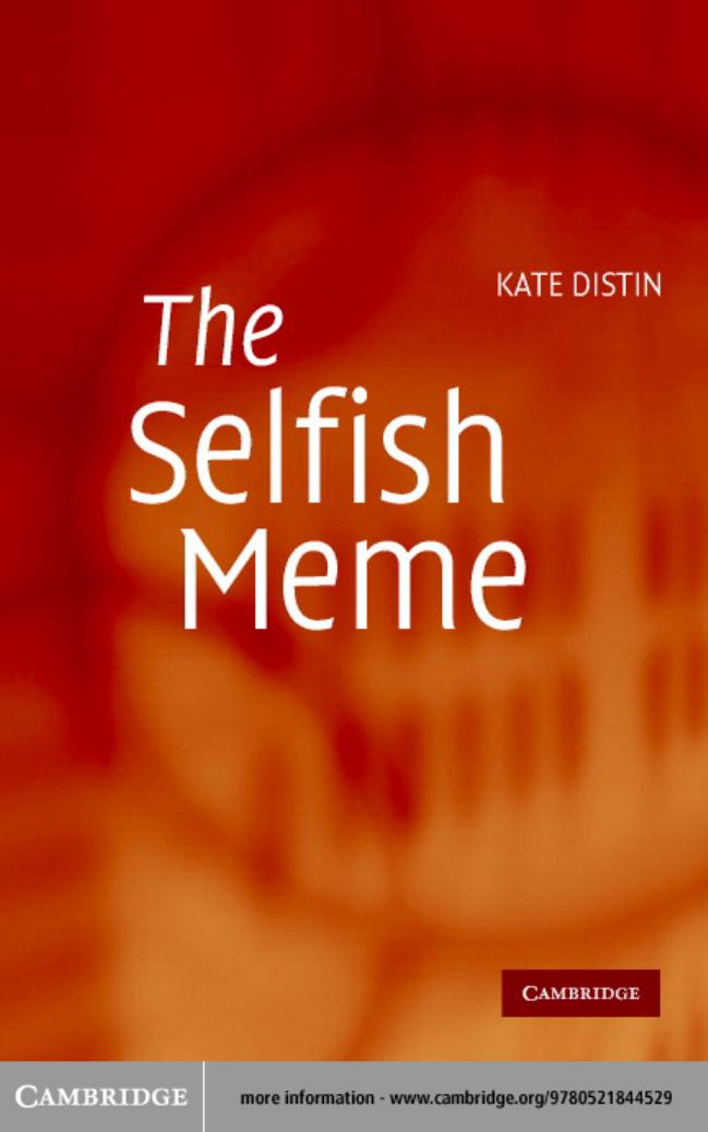 The Selfish Meme 1st Edition Kate Distin