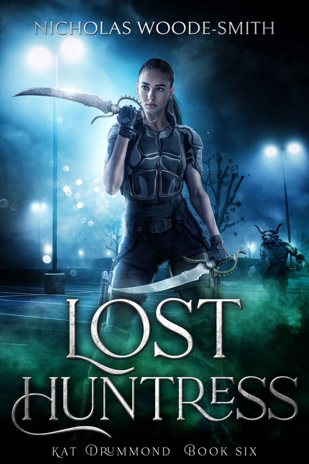 Lost Huntress Kat Drummond Book 6 Nicholas Woodesmith