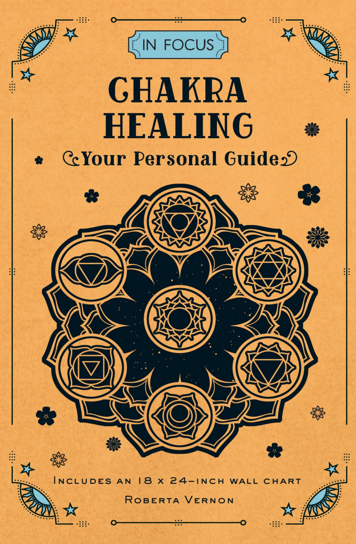 In Focus Chakra Healing Your Personal Guide Roberta Vernon