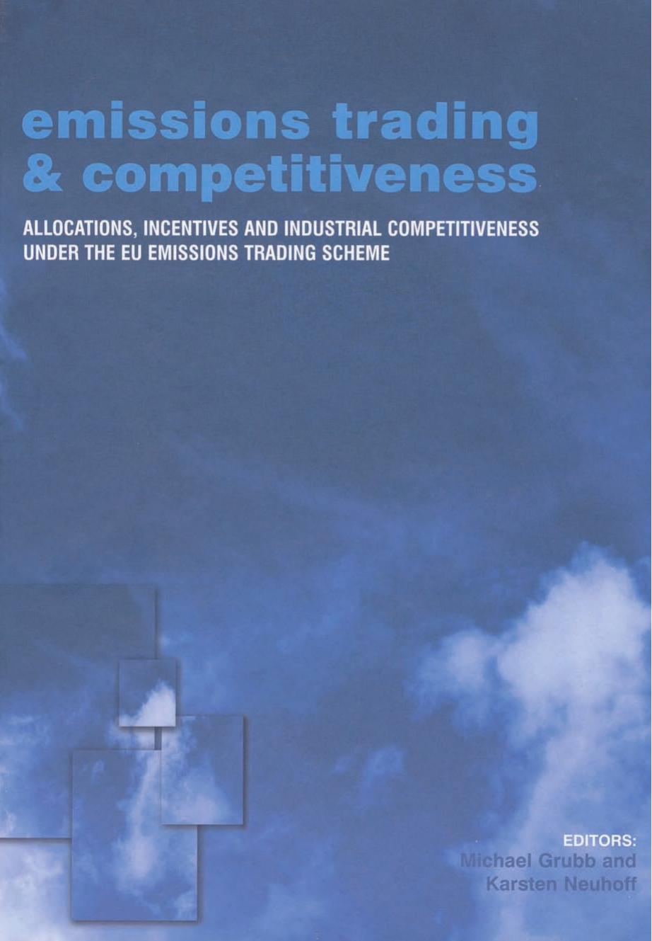 Emissions Trading Competitiveness Michael Grubb
