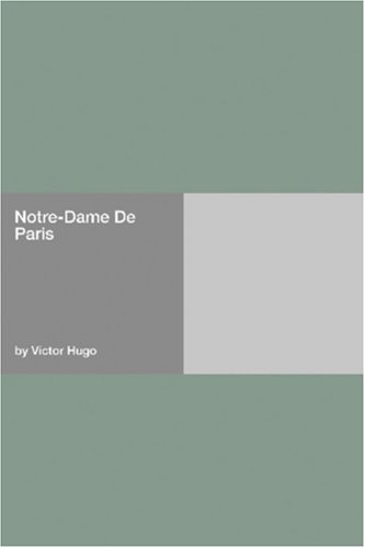 Notredame De Paris Victor Hugo