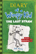 Diary Of A Wimpy Kid The Last Straw Illustrated Jeff Kinney