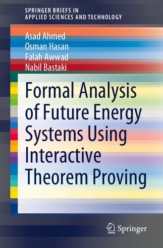 Formal Analysis Of Future Energy Systems Using Interactive Theorem Proving Ahmed