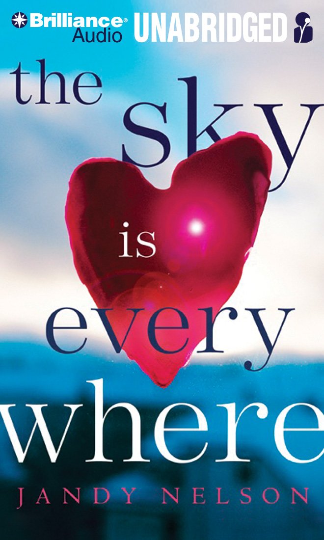 The Sky Is Everywhere Jandy Nelson