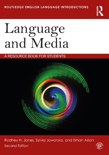 Language And Media A Resource Book For Students 2nd Edition Rodney H Jones