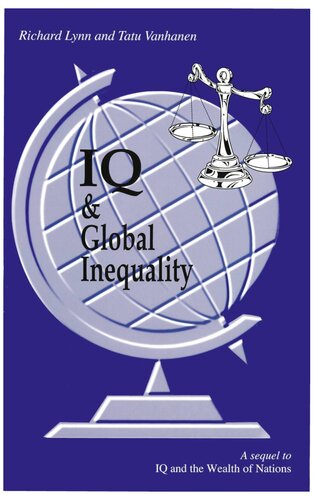 Iq And Global Inequality 1st Edition Richard Lynn Tatu Vanhanen