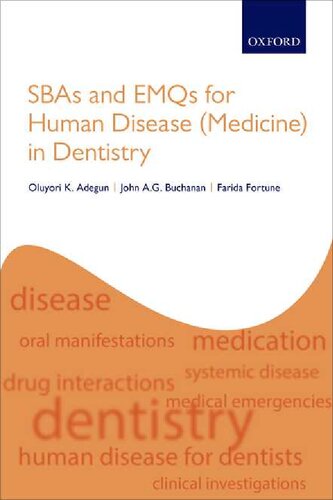 Sbas And Emqs For Human Disease Medicine In Dentistry 1st Edition Oluyori K Adegun