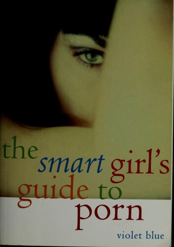 The Smart Girls Guide For Porn Violet Blue