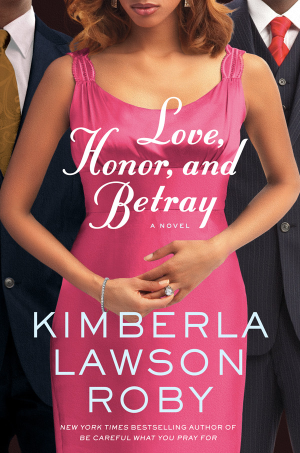 Love Honor And Betray Kimberla Lawson Roby