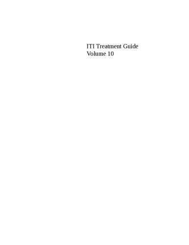 Iti Treatment Guide Volume 10 Implant Therapy In The Esthetic Zone Current Treatment Modalities And Materials For Singletooth Replacements V Chappuis