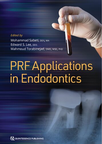 Prf Applications In Endodontics 1st Edition Mohammad Sabeti