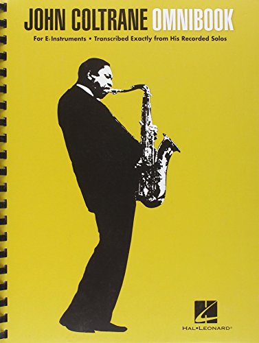 John Coltrane Omnibook For E Flat Instruments Saxophones Spi John Coltrane