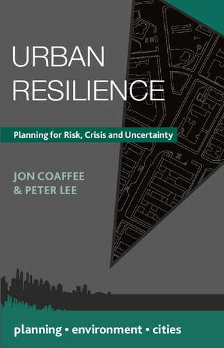 Urban Resilience Planning For Risk Crisis And Uncertainty 1st Edition Jon Coaffee