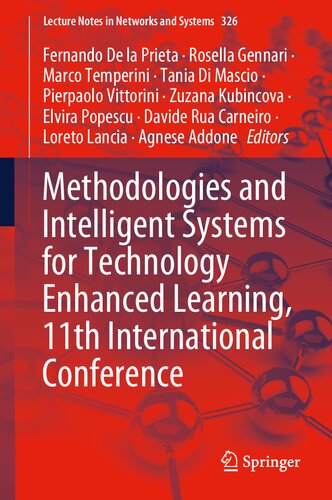 Methodologies And Intelligent Systems For Technology Enhanced Learning 11th International Conference 1st Edition Fernando De La Prieta