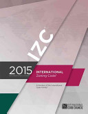 2015 International Zoning Code 1st Edition International Code Council