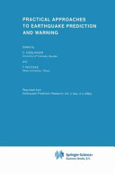Practical Approaches To Earthquake Prediction And Warning Softcover Reprint Of Hardcover 1st Ed 1985