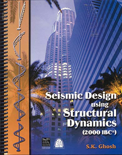 Seismic Design Using Structural Dynamics 1997 Ubc Spi Ghosh